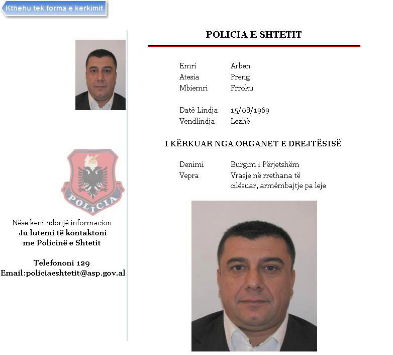 FOTO LAJM/ Arben Frroku zyrtarisht në kërkim nga Interpoli
