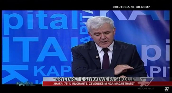 VIDEO/ Fatmir Xhafaj: Kryetarët e gjykatave injorantë dhe pa shkollë