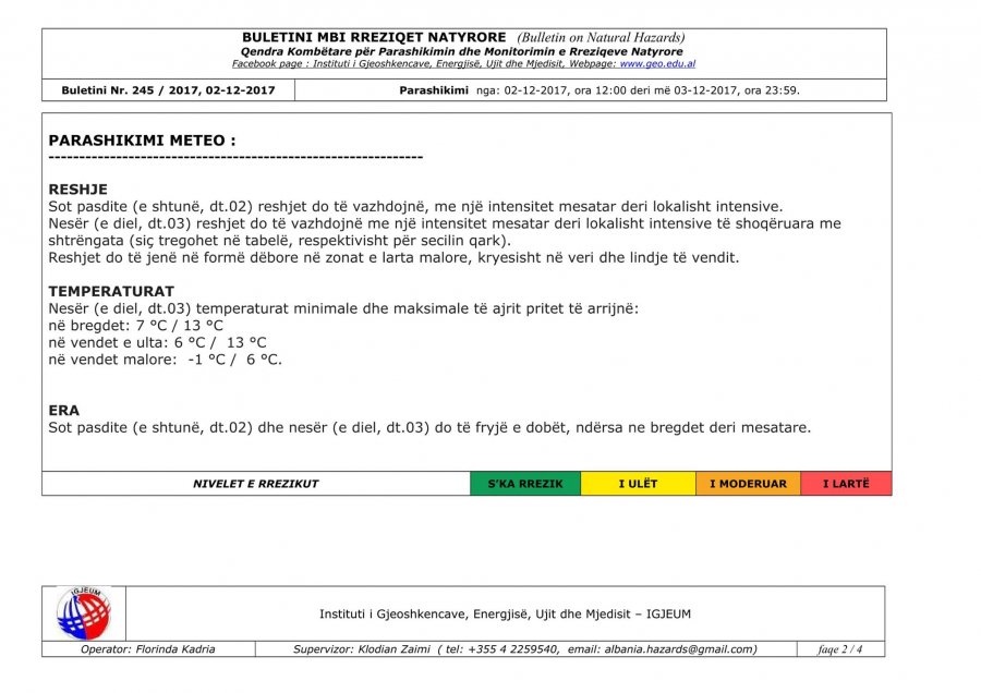 FOTO GALERI/ Moti do të përmirësohet, por ja kur do tërhiqet “përbindëshi” Vjosa…