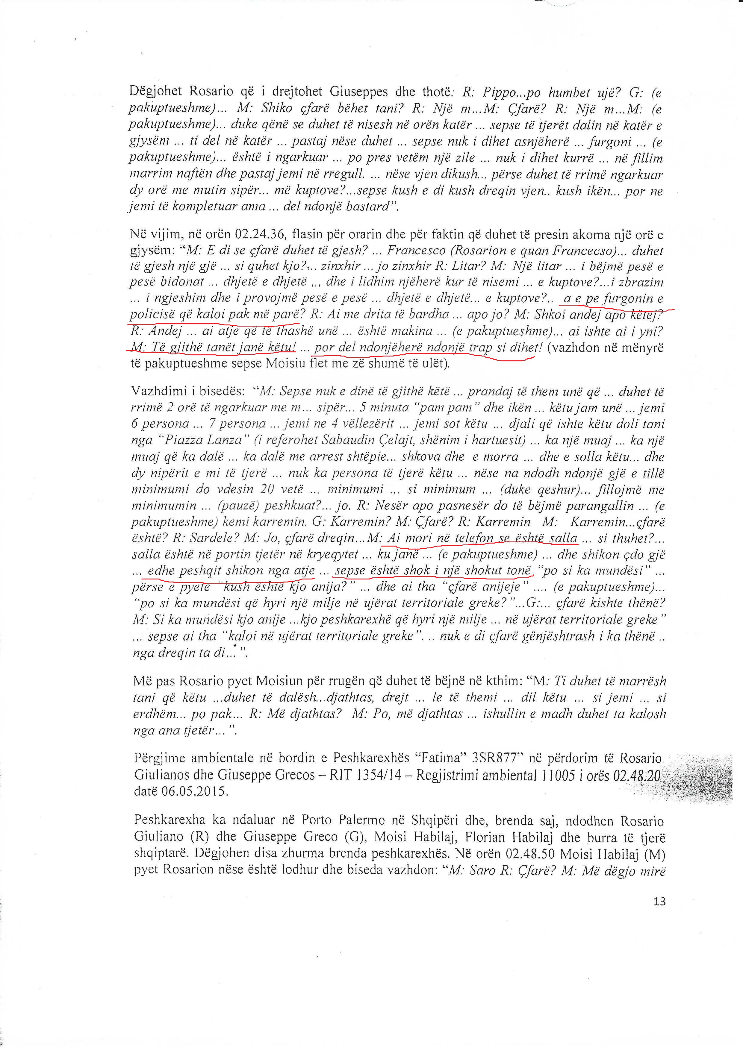 PËRGJIMET/ Zbardhen bisedat e Jaeld Celës, ja si dekonspiroi aksionet e Policsë për llogari të Habilajve