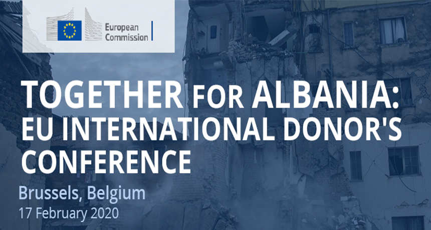 Bruksel, sot konferenca e Donatorëve për të ndihmuar Shqipërinë